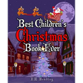 Best Children's Christmas Book Ever: Xmas Fun, Activities, Jokes & Carols - Paperback