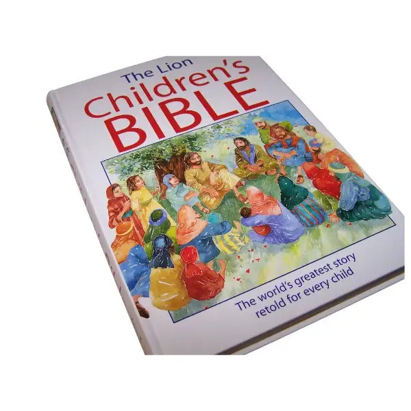 The Lion Children's BIBLE ; The world's greatest story retold for every child