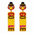 Gobble Turkey Acrylic Thanksgiving Statement Earrings
