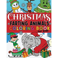 Christmas Farting Animals Coloring Book For Kids: Funny Gag Gift for Kids and Adults Fun Children's Xmas Gift or Present Ages 6-10 4-8 8-12 Includes 5 - Paperback