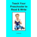 Teach Your Preschooler to Read & Write - Paperback