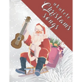 Ukulele Christmas Songs: 27 Easy Ukulele Songs For Christmas I Colorful Songbook For Kids and Adults Music Xmas Gifts - Paperback