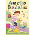 Amelia Bedelia Holiday Chapter Book #3: Amelia Bedelia Hops to It: An Easter and Springtime Book for Kids - Paperback